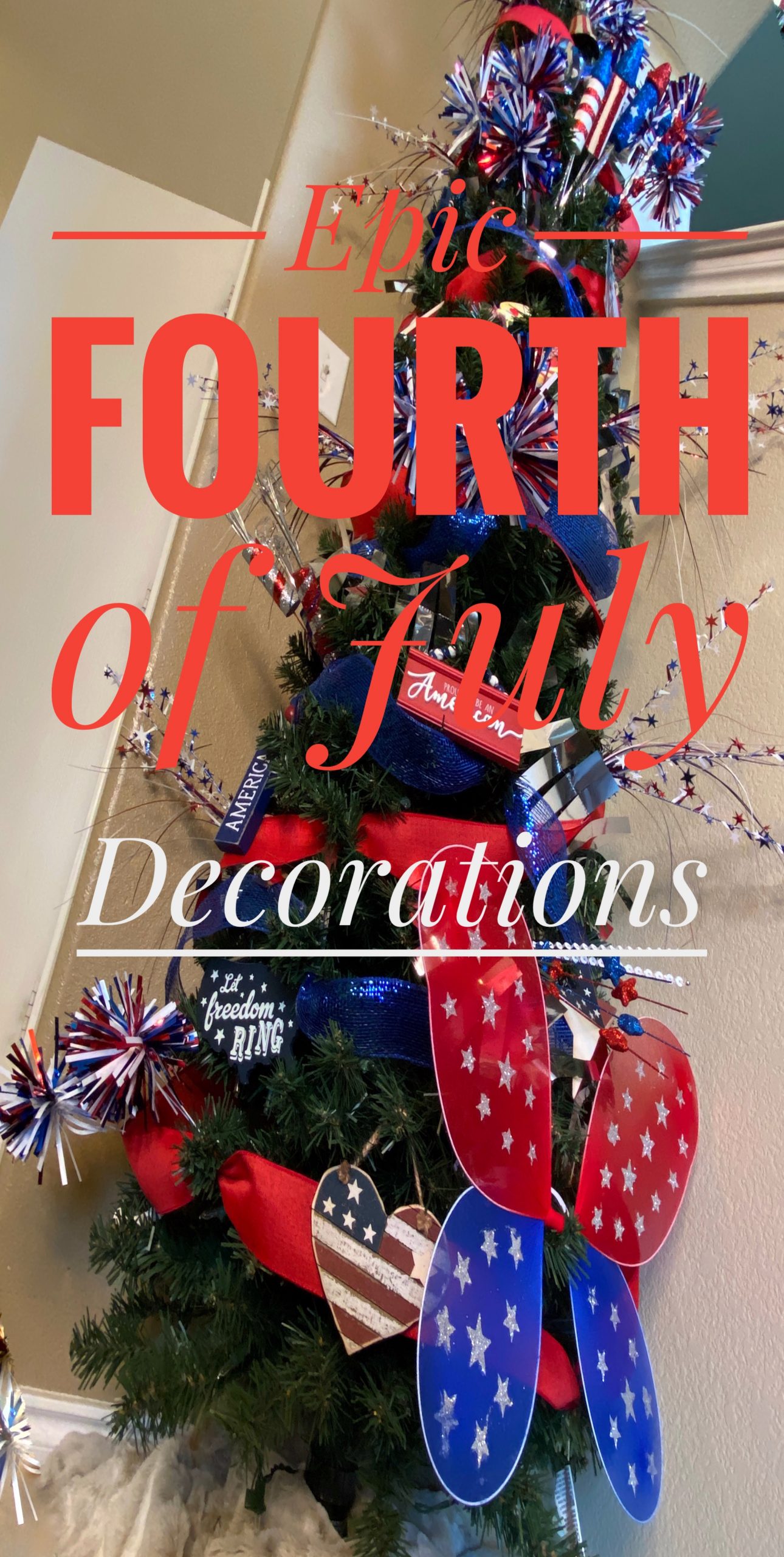 Fourth of July home decor